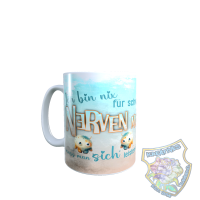 Tasse Ich bin nix f&uuml;r schwache Nerven