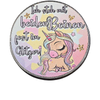 Magnet Ich stehe mit beiden Beinen rund Metall